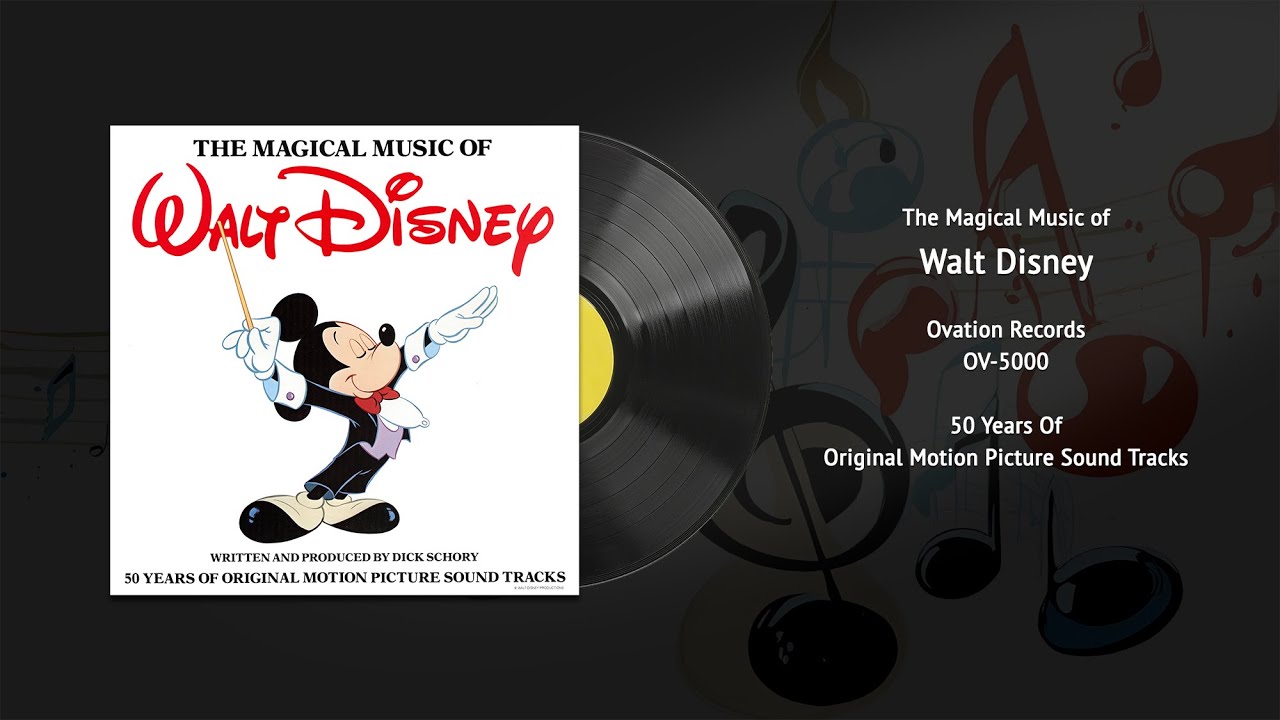 The Magical Music of Walt Disney (OV-5000) | Vintage Disney Vinyl Restored