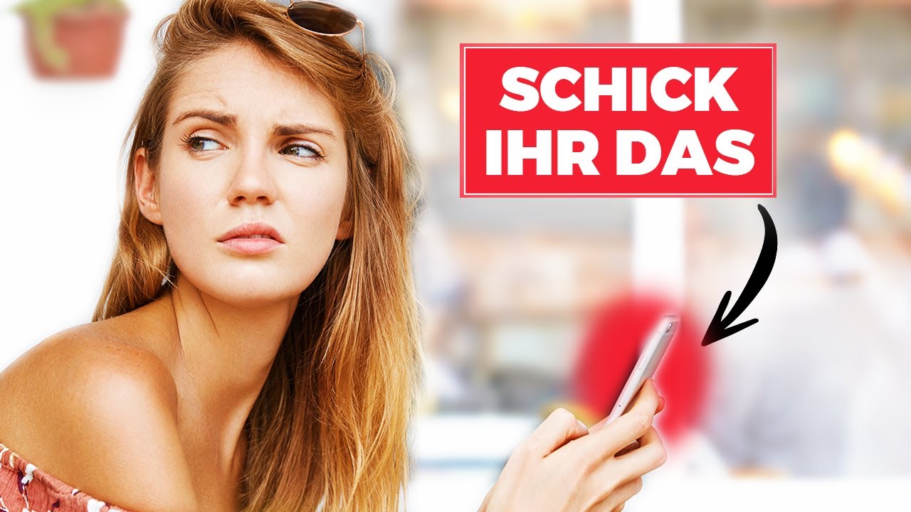 Schick ihr DIESE Nachricht, wenn ihr INTERESSE schwindet ...