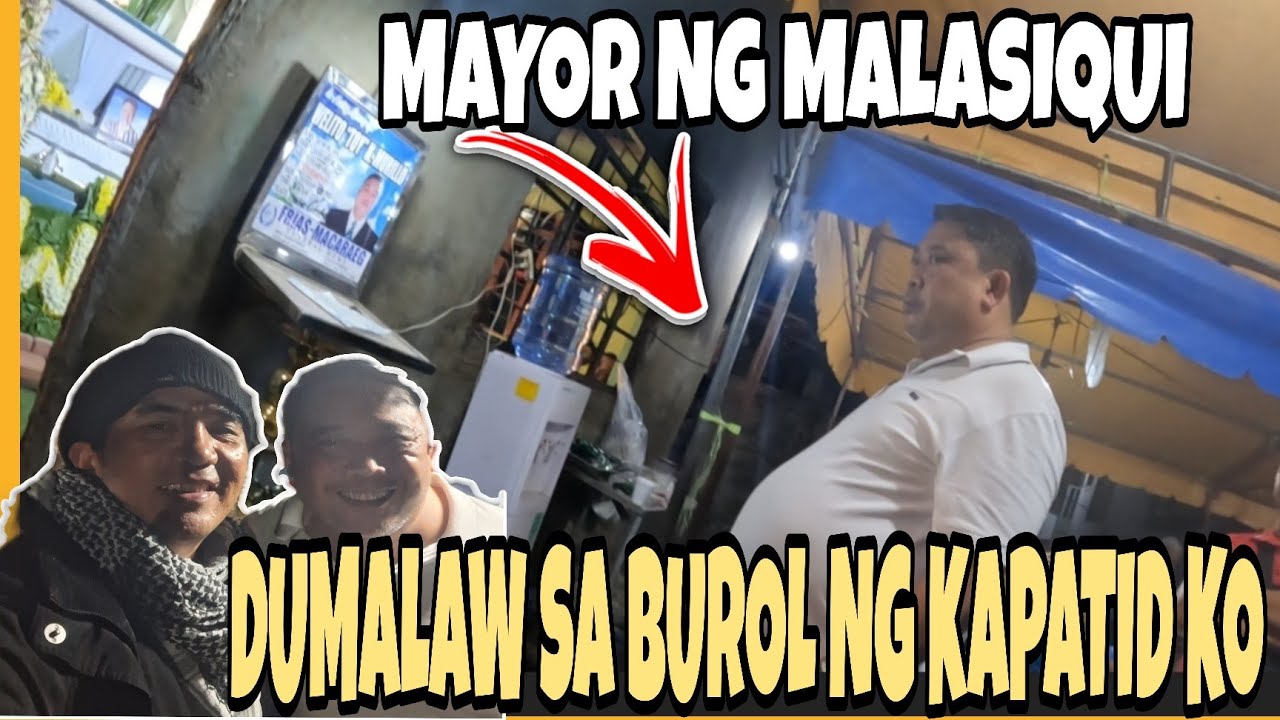 MAYOR ALFE SORIANO NG MALASIQUI BUMISITA SA BUROL.NG KAPATID KO