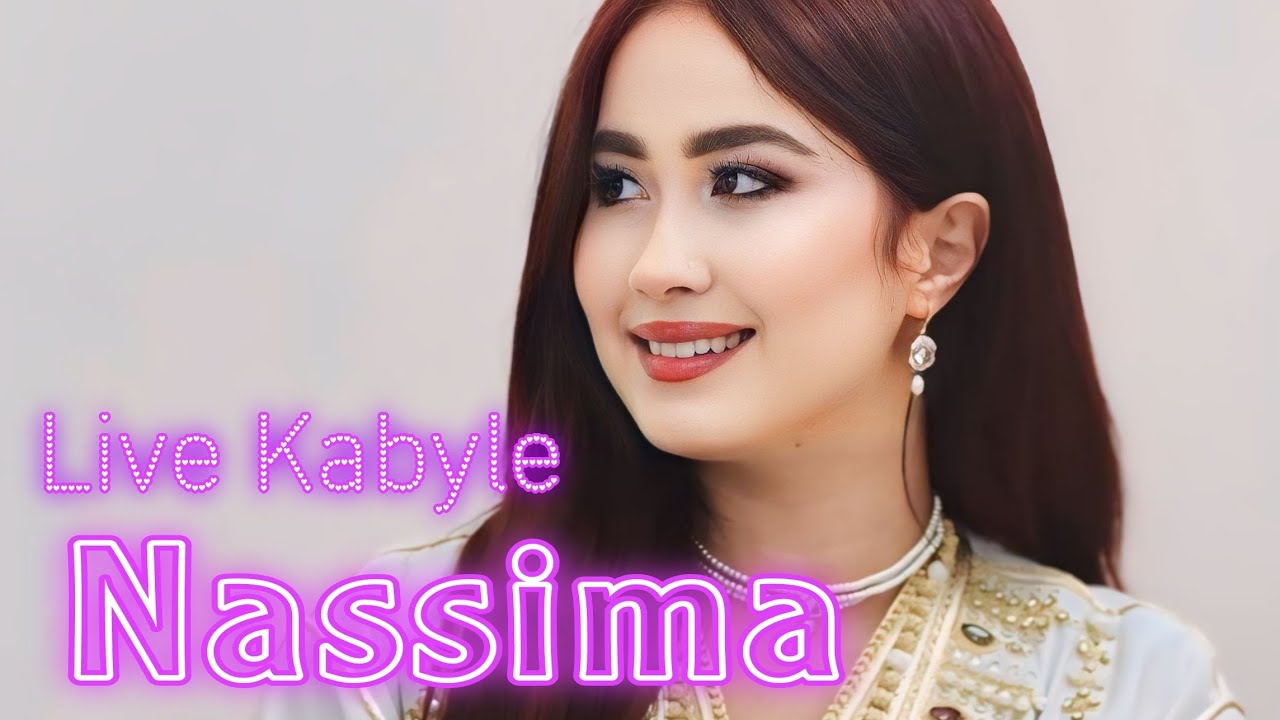 Nassima live kabyle 2024