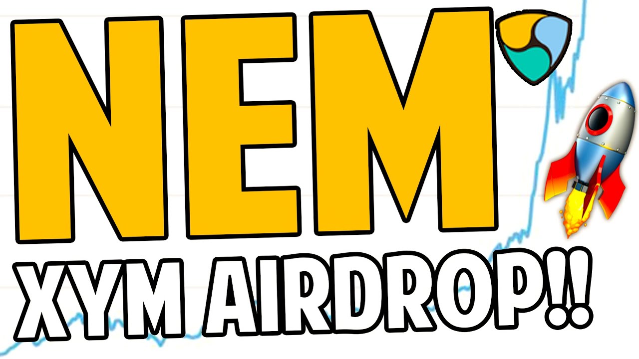 XYM Aidrop? Price Rocketing?! 🚀 | NEM (XEM) News