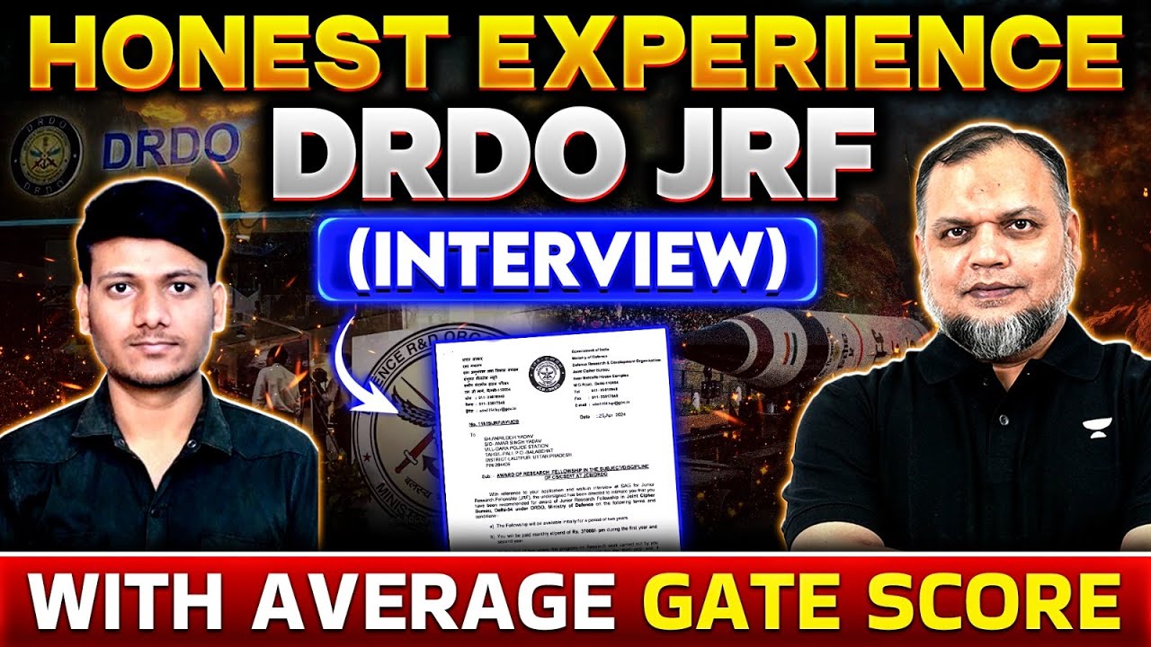 DRDO JRF Interview Experience | How To Crack DRDO JRF Interview With Average GATE Score