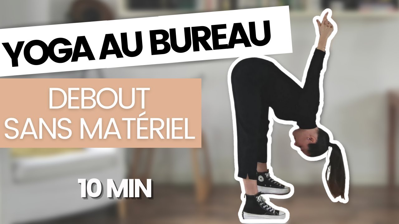 Yoga au travail // - 10 MIN // Pause Yoga au Bureau Debout (zéro matériel) - Cami Cottani