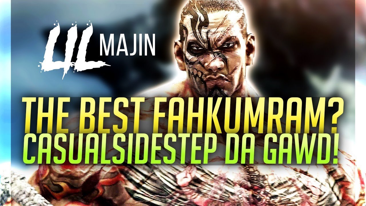 The Best Fahkumram? Casualsidestep da Gawd!