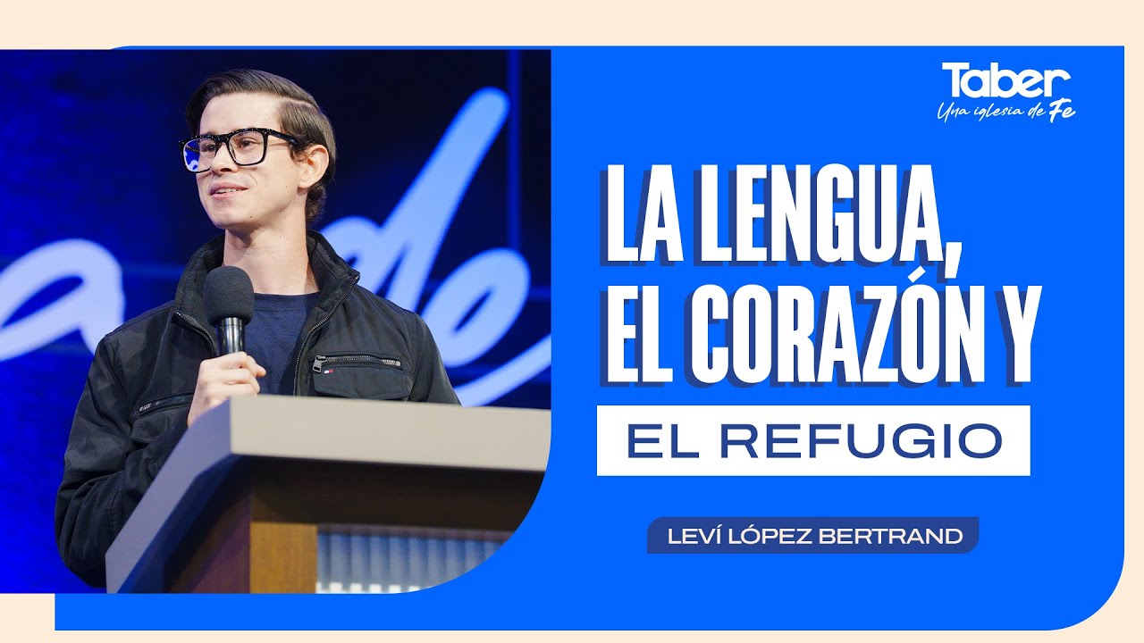 La lengua, el corazón y el refugio | Leví López Bertrand