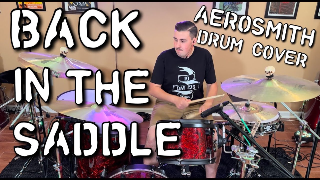 Back In The Saddle - Drum cover - Aerosmith