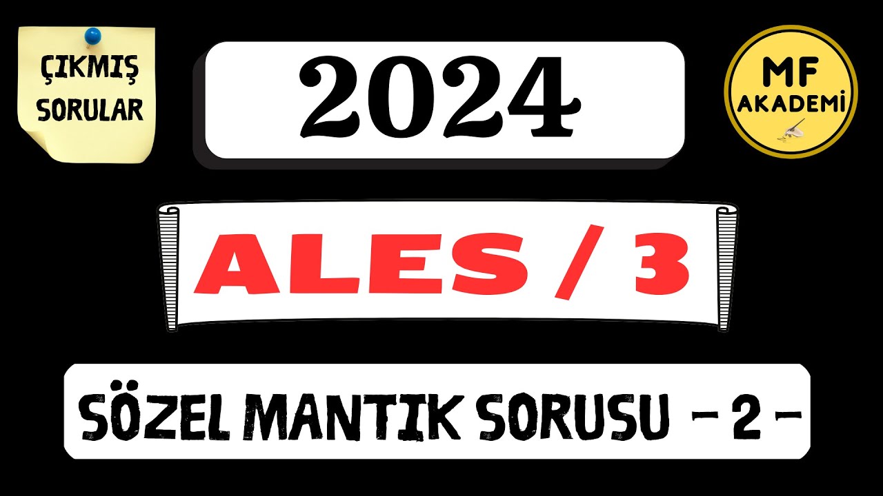 2024 ALES/3 SÖZEL MANTIK SORUSU 2 | ALES SÖZEL MANTIK | ÇIKMIŞ SORULAR