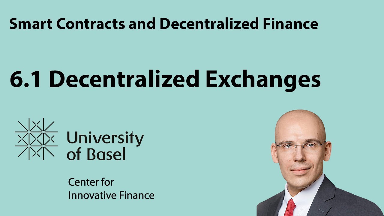 Decentralized Exchange Protocols - Smart Contracts and Decentralized Finance