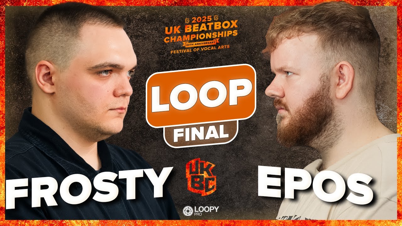 Frosty vs Epos | UK Beatbox Championships 2025 | Loopstation Category Final
