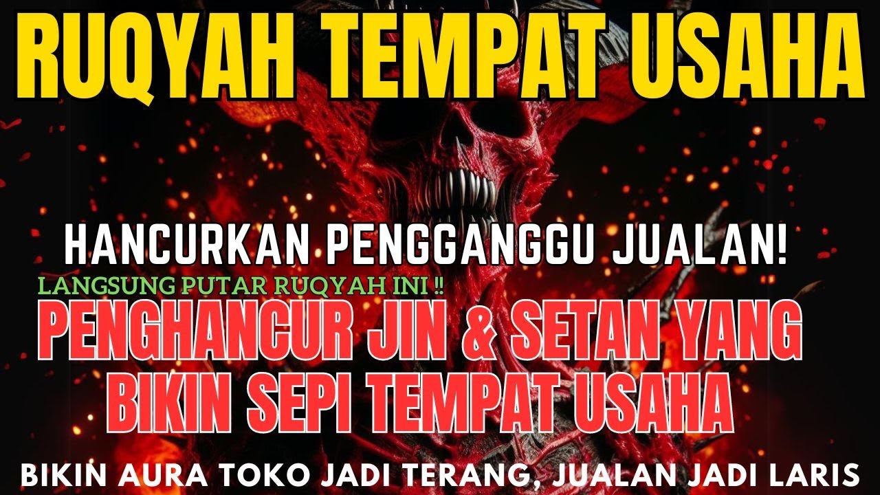 Ruqyah Tempat Usaha Ampuh | Pelaris Dagangan Nabi Muhammad dan Penarik Rezeki dari Segala Arah