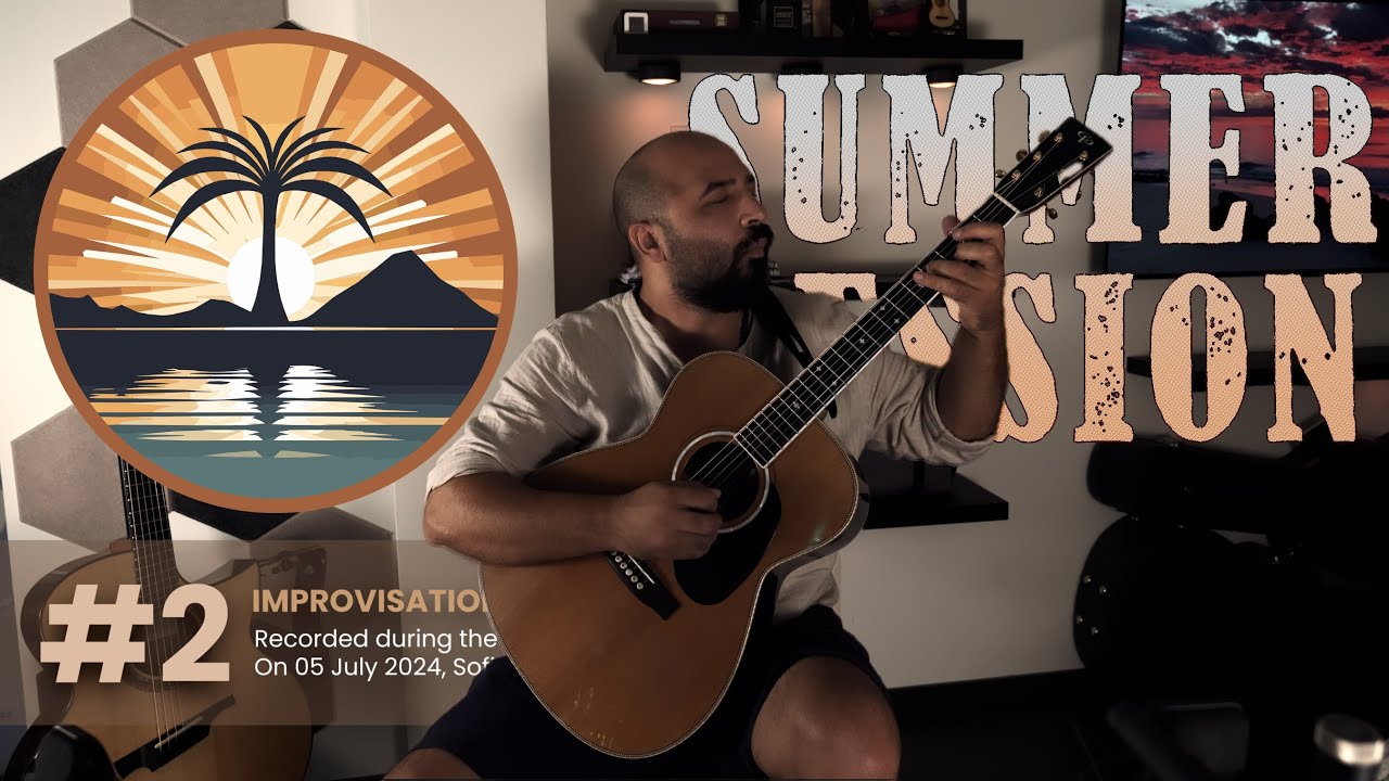 Improvisation №2 ⦂ Summer Session ⦂ 5ᵗʰ of July 2024