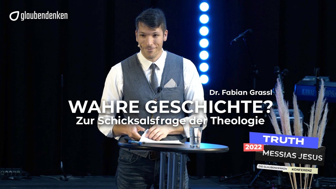 Wahre Geschichte? - Zur Schicksalsfrage der Theologie