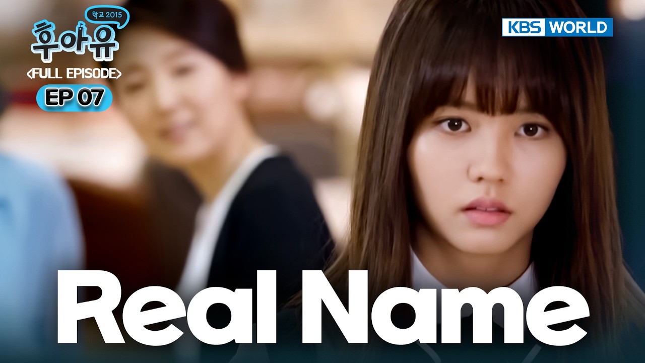 [Full] Who Are You: School 2015 EP.7 [SUB : KOR, ENG, CHN, MLY, VIE, IND] | 후아유 - 학교 2015