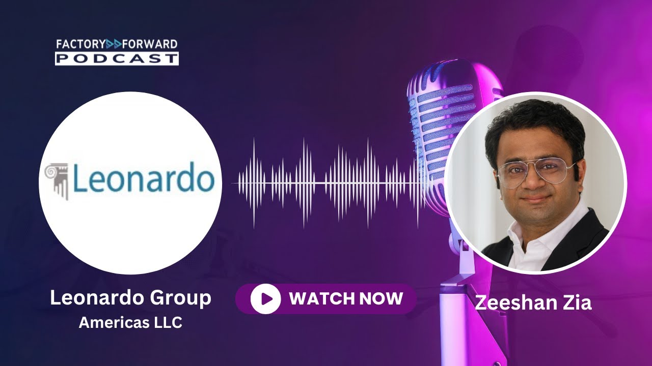 Episode 10: Revolutionizing Manufacturing - Lean Principles & Mixed Model Design with Leonardo Group