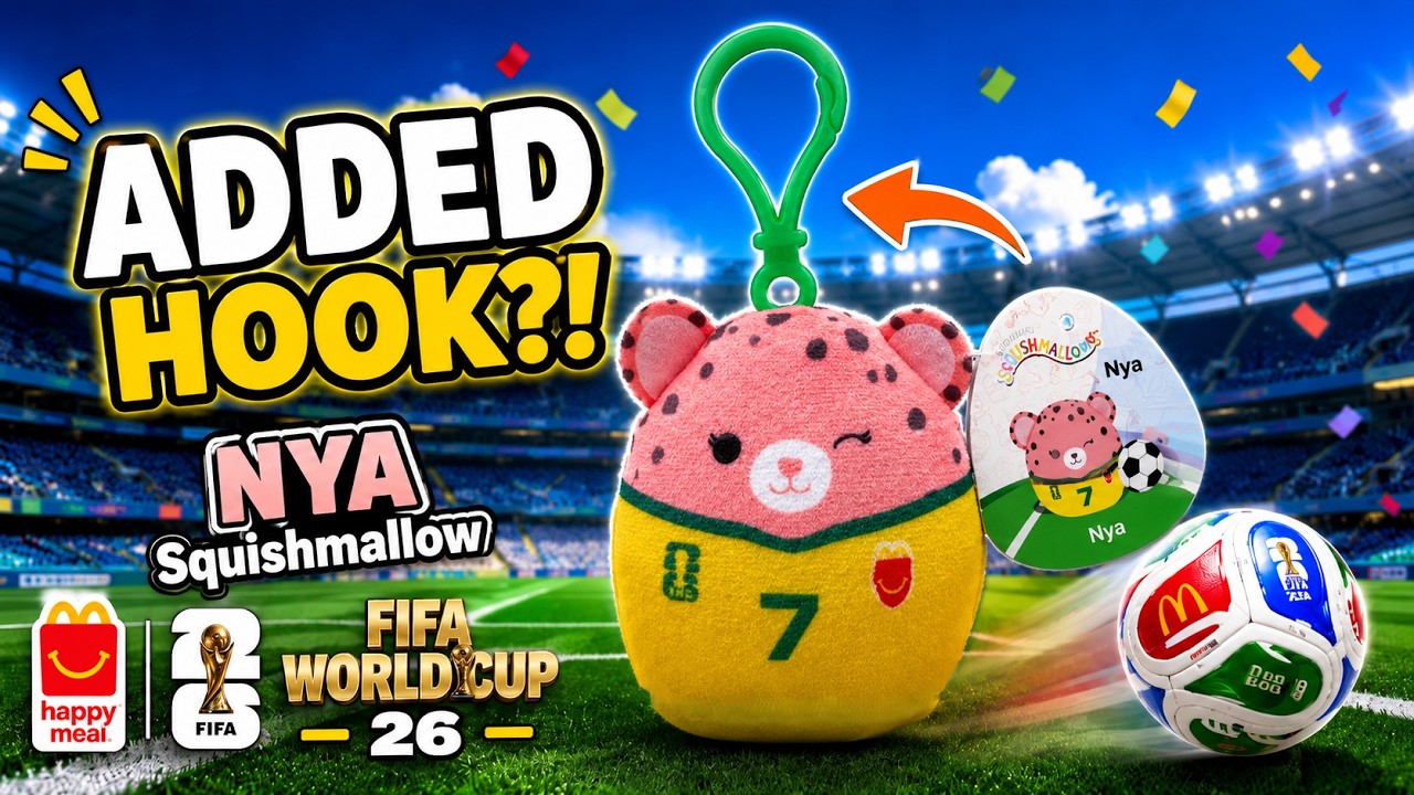 New Making McDonalds Squishmallows Nya FIFA World Cup 26 Hangable | Custom Hook Modification