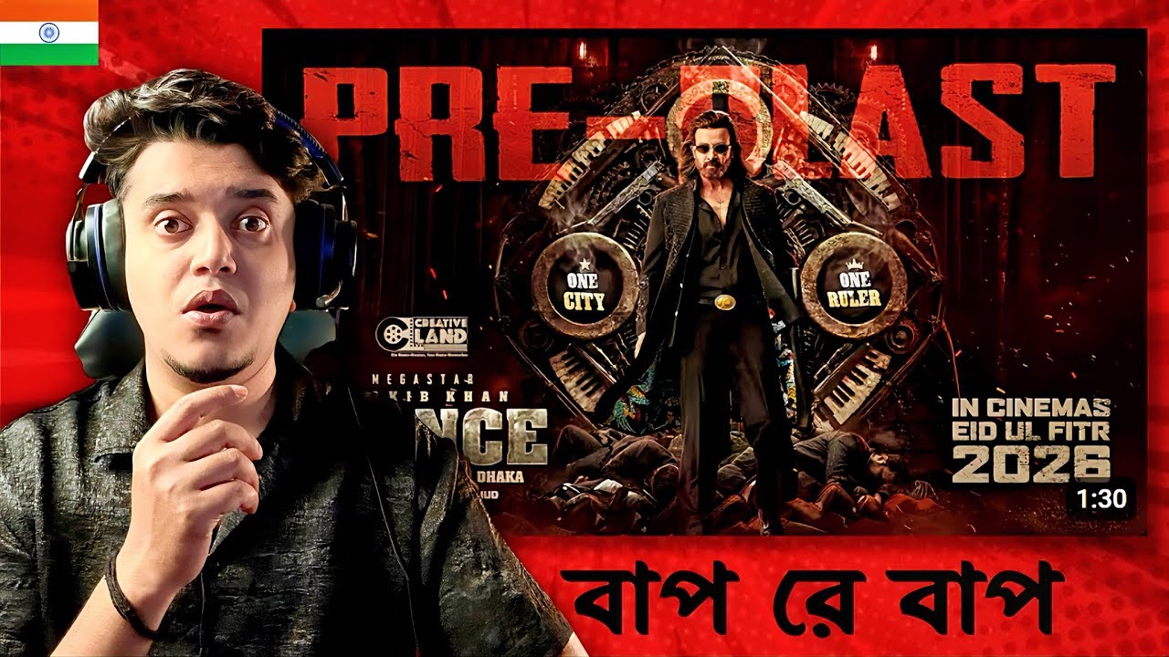 Indian Guy Reacts 🇮🇳 PRINCE (প্রিন্স) Pre-Blast | Eid 2026 | Shakib Khan | Dibyendu B, 