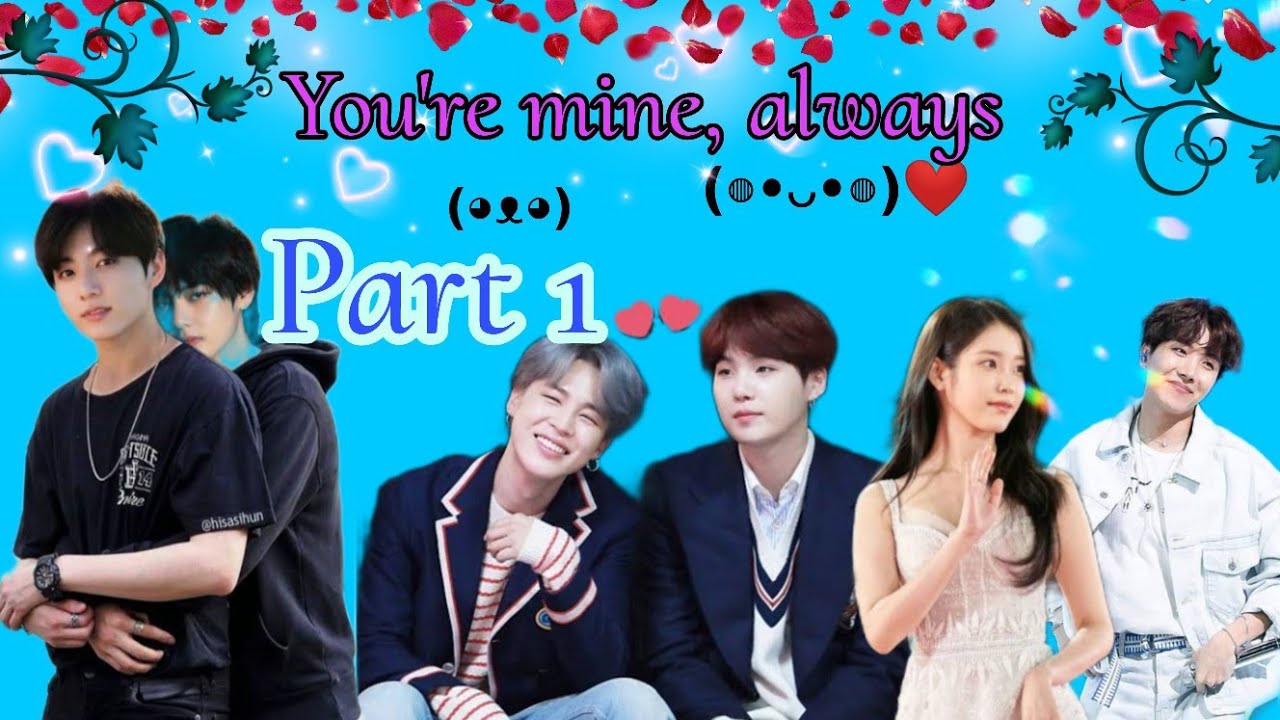 you are mine , always🤫✨ ||💜bts love story || part 1 || taekook love story❤️ #taekook #yoonmin #bts