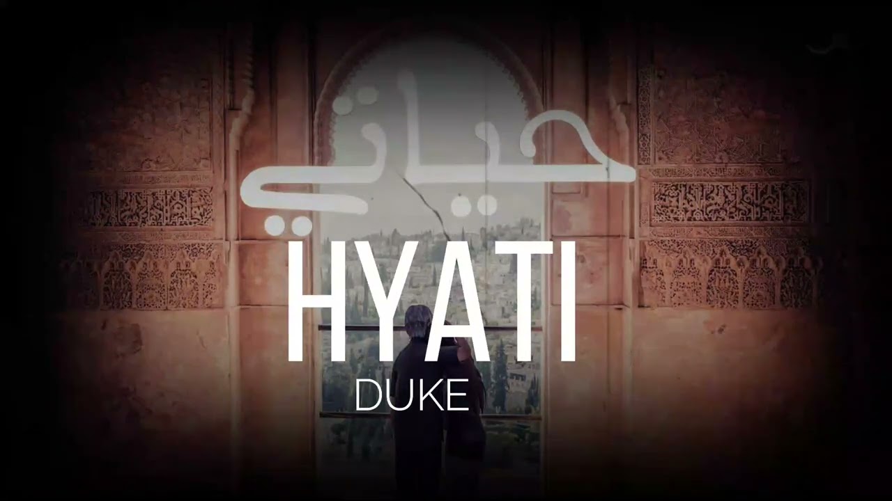 DUKE - HYATI  |  slowed + reverbed  نسخة بطيئة