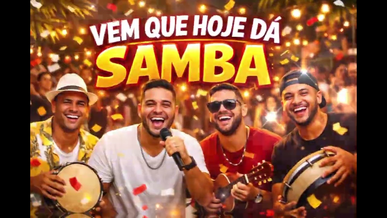 🎵VEM QUE HOJE DÁ SAMBA 🎶🔥 | Pagode Animado 2026 💥Esse Pagode Vai Fazer Você Sorrir 😄🎶