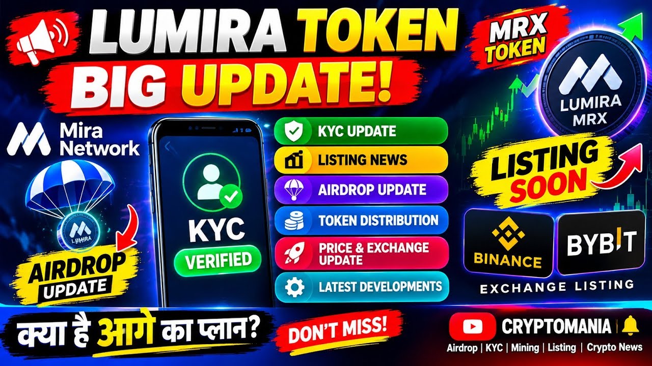 Lumira Token KYC & Listing News 🚀 | Mira Network Airdrop Listing Update | MRX Token New Update