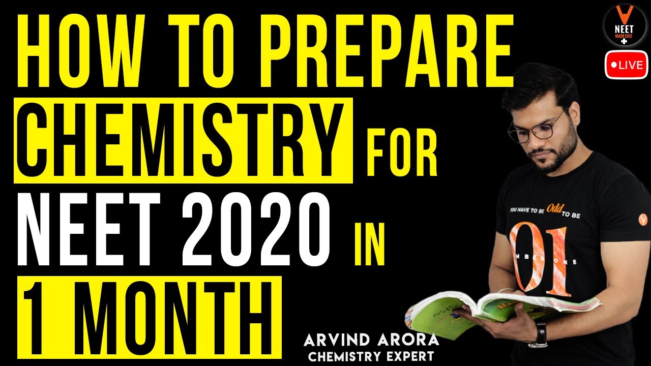 How to Prepare Chemistry for NEET 2020 in 1 Month | NEET Chemistry Strategy | Arvind Arora