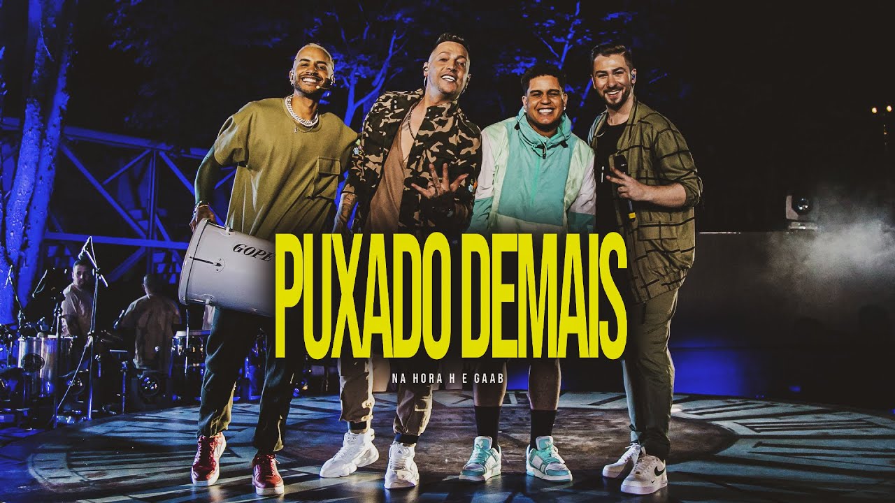 Na Hora H e Gaab - Puxado Demais (O MUNDO D&Aacute; VOLTAS) [Clipe Oficial]