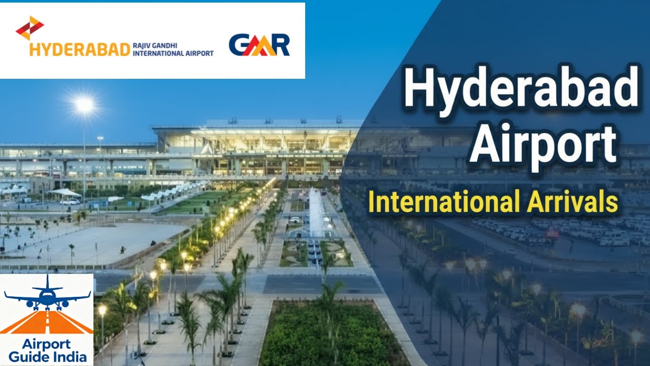 Hyderabad Airport international Arrivals | Rajiv Gandhi International Airport | Arrival Guide