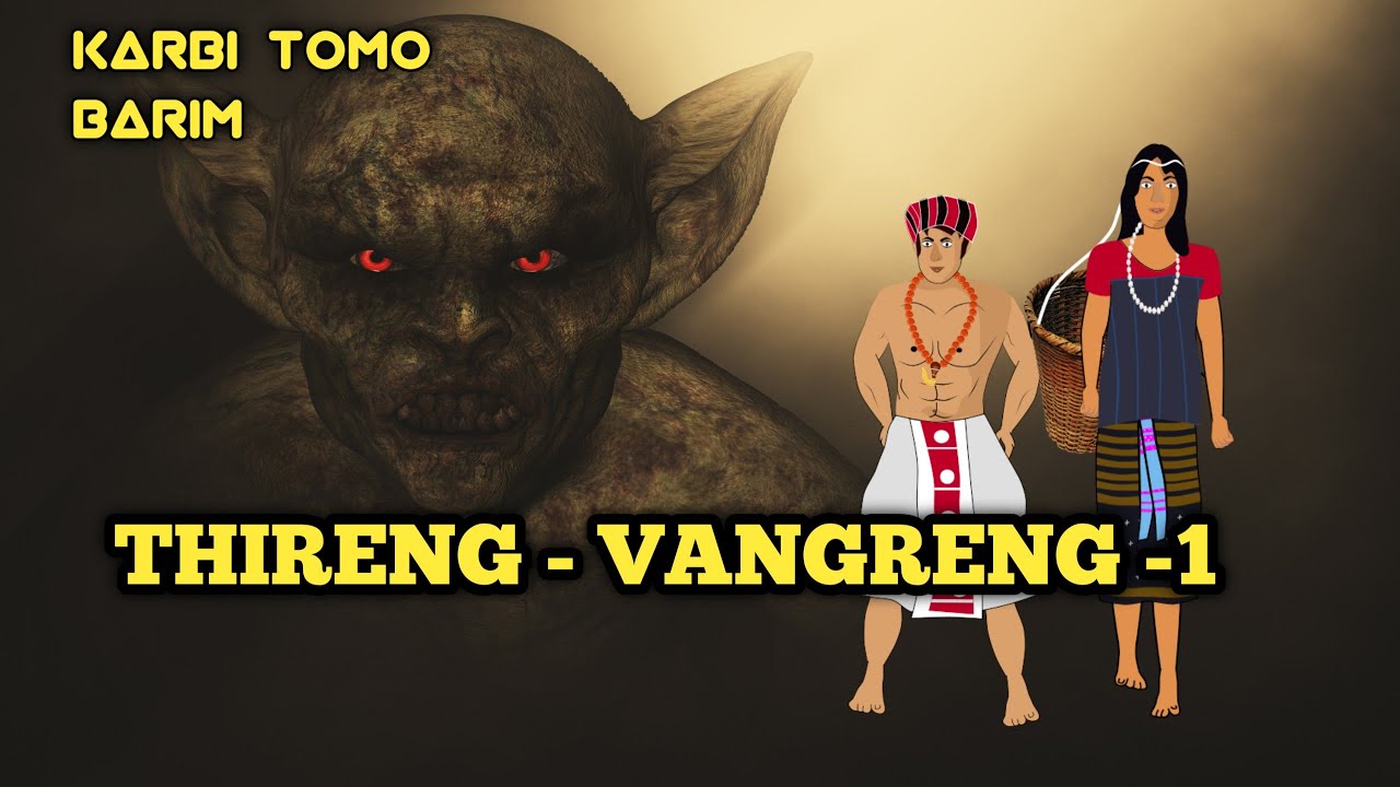 THIRENG - VANGRENG ATOMO -1 || KARBI CARTOON VIDEO || @jangresotoon