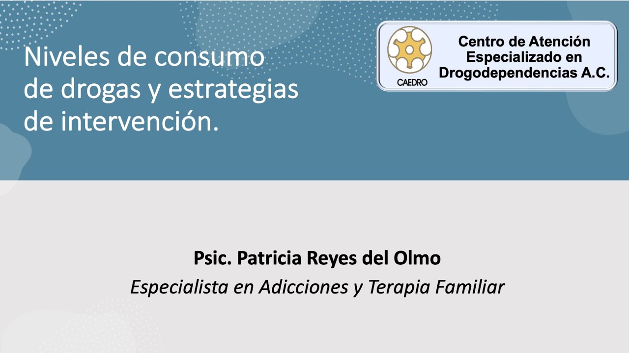 Niveles de consumo de drogas y estrategias de intervención