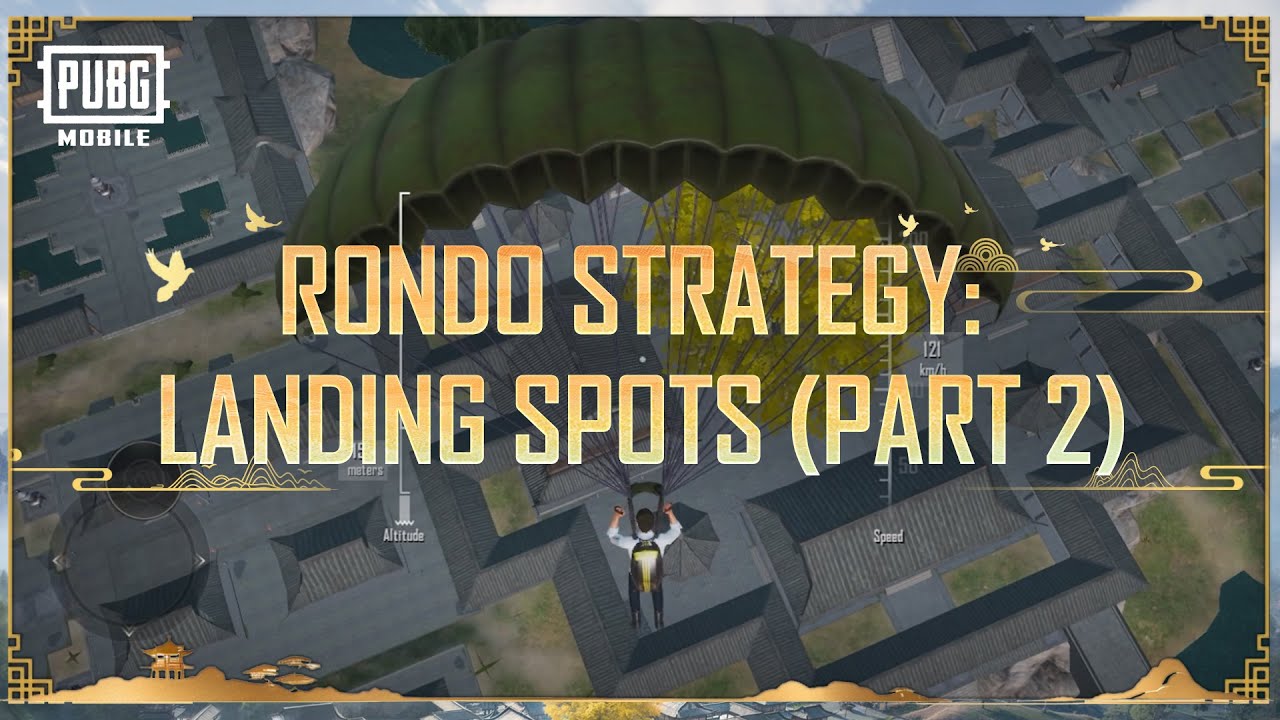 PUBG MOBILE | Rondo Strategy - Landing Spots (Part 2)
