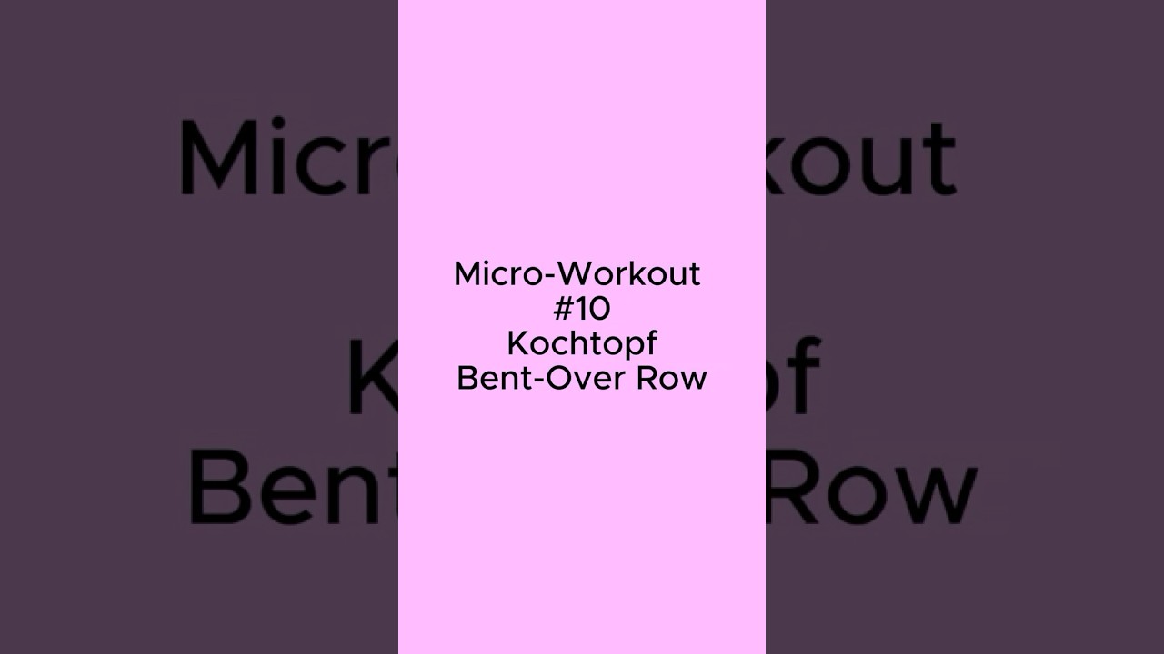 APT Micro-Workout #10 - Kochtopf Bent Over Row