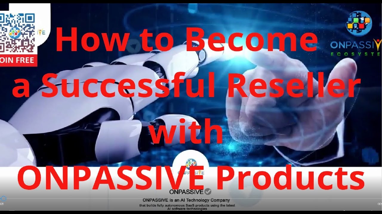 #ONPASSIVE - How to Become a Successful Reseller with ONPASSIVE Products