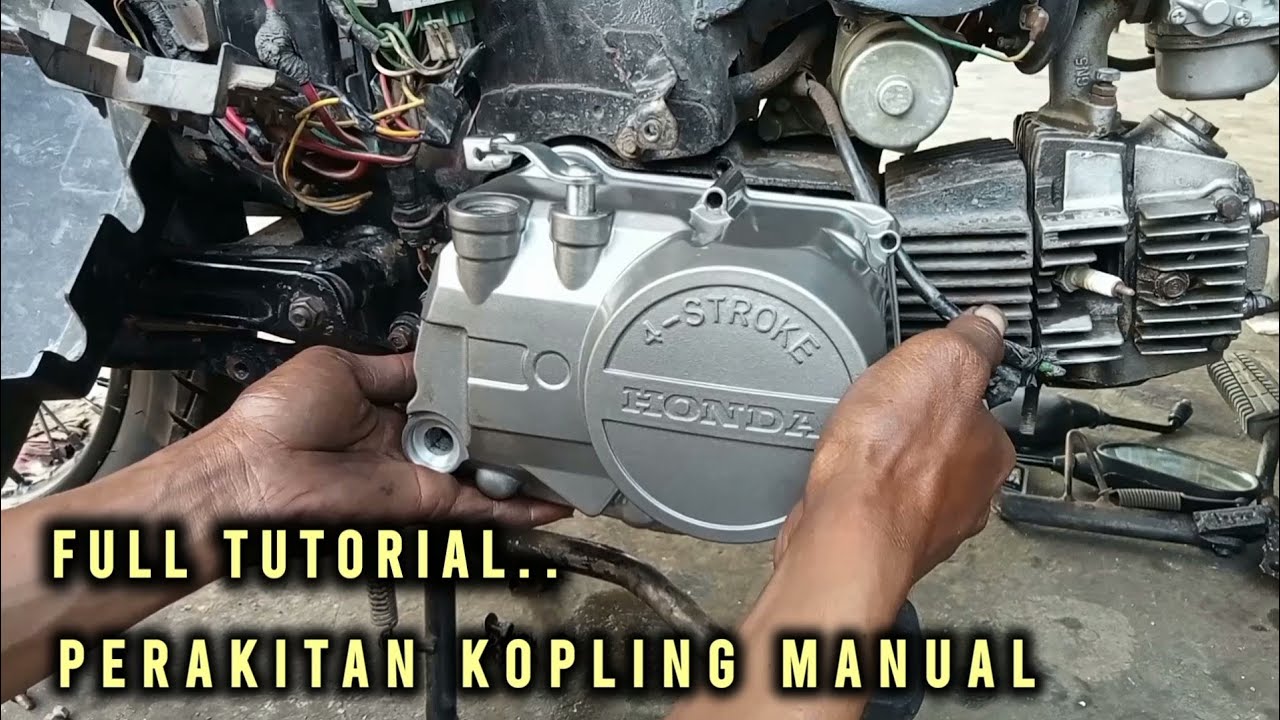 Cara Pasang kopling manual ( Astrea grand - Supra