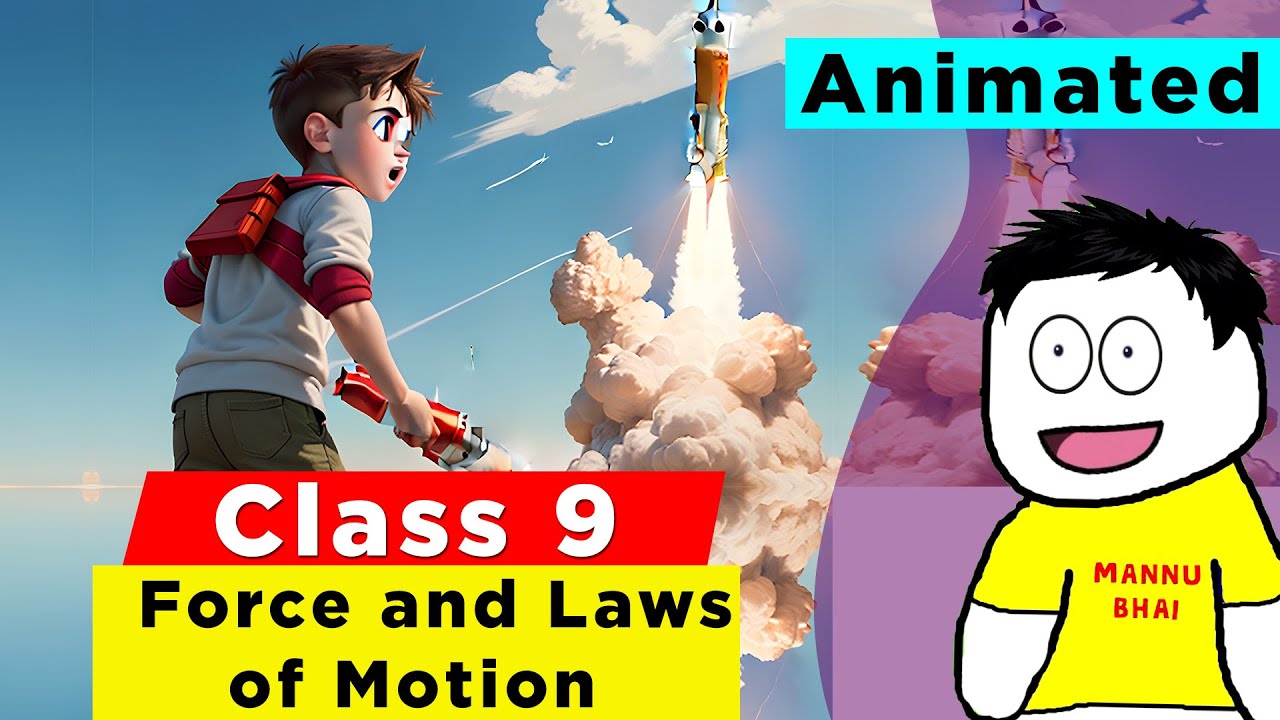 Force and Laws of Motion in One Shot | Class 9 science chapter 8 | Class 9 Force and Laws of Motion