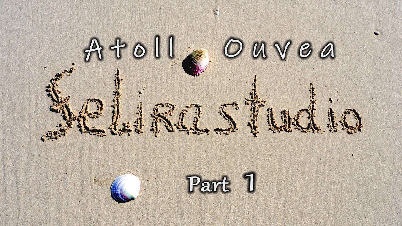 Atoll Ouvea Part 1  Island for Two