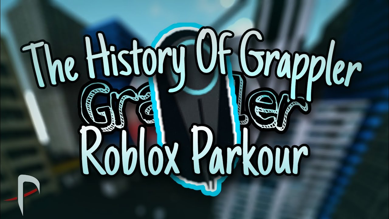 The History Of Grappler | Roblox Parkour