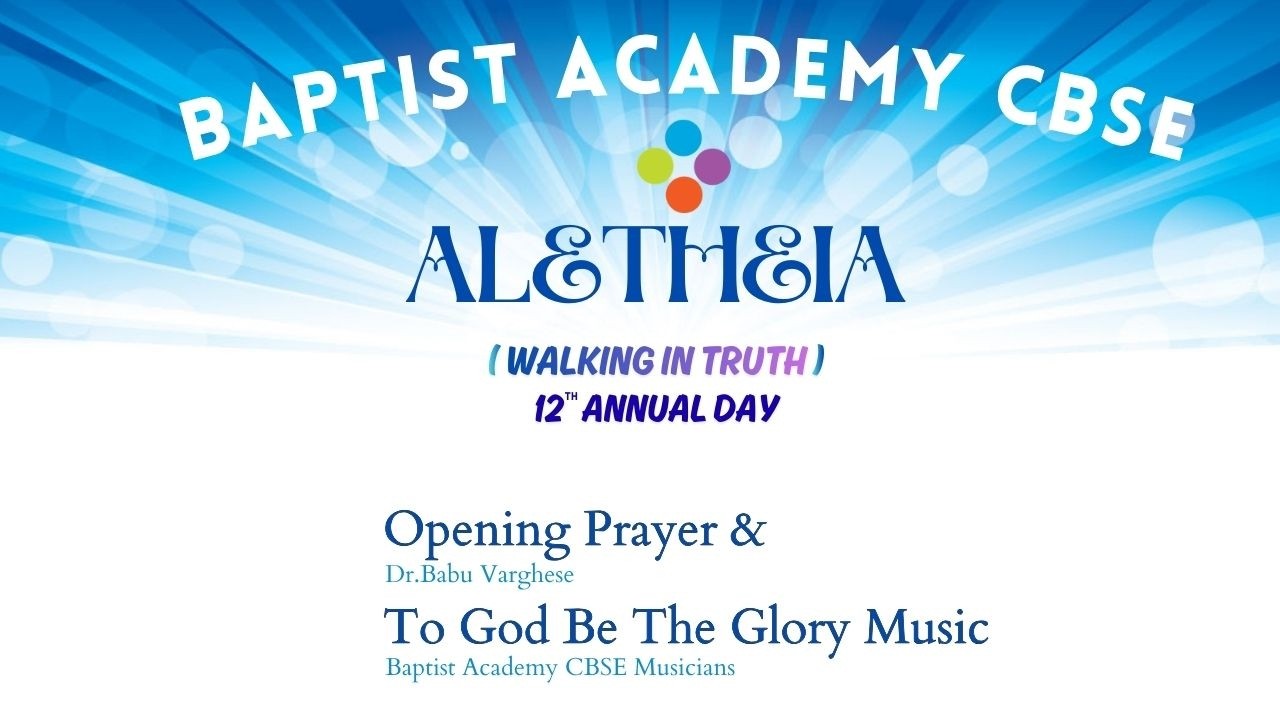 Opening Prayer & To God Be the Glory - By Baptist Academy CBSE - Little Musicians