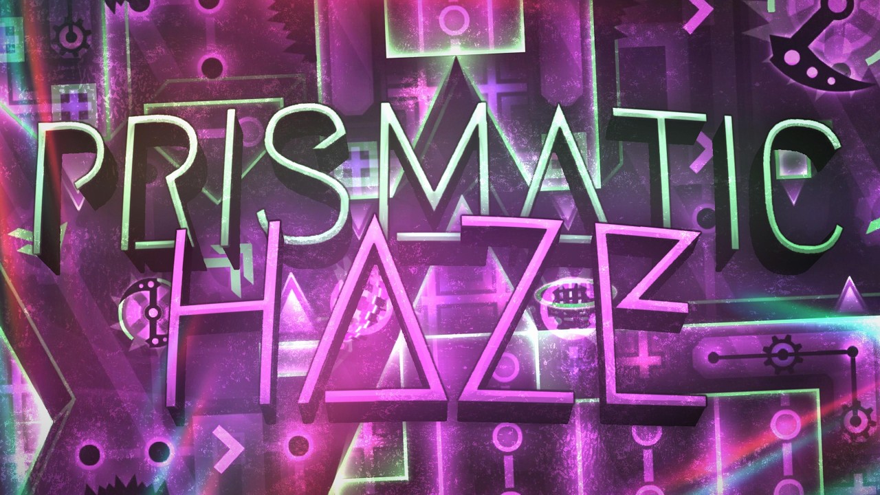 Prismatic Haze 100% by Cirtrax (10th Extreme Demon!)