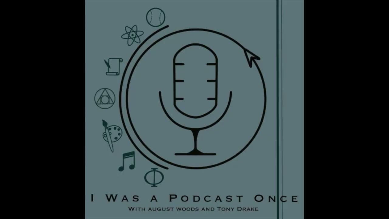 I Was a Podcast Once Ep 3