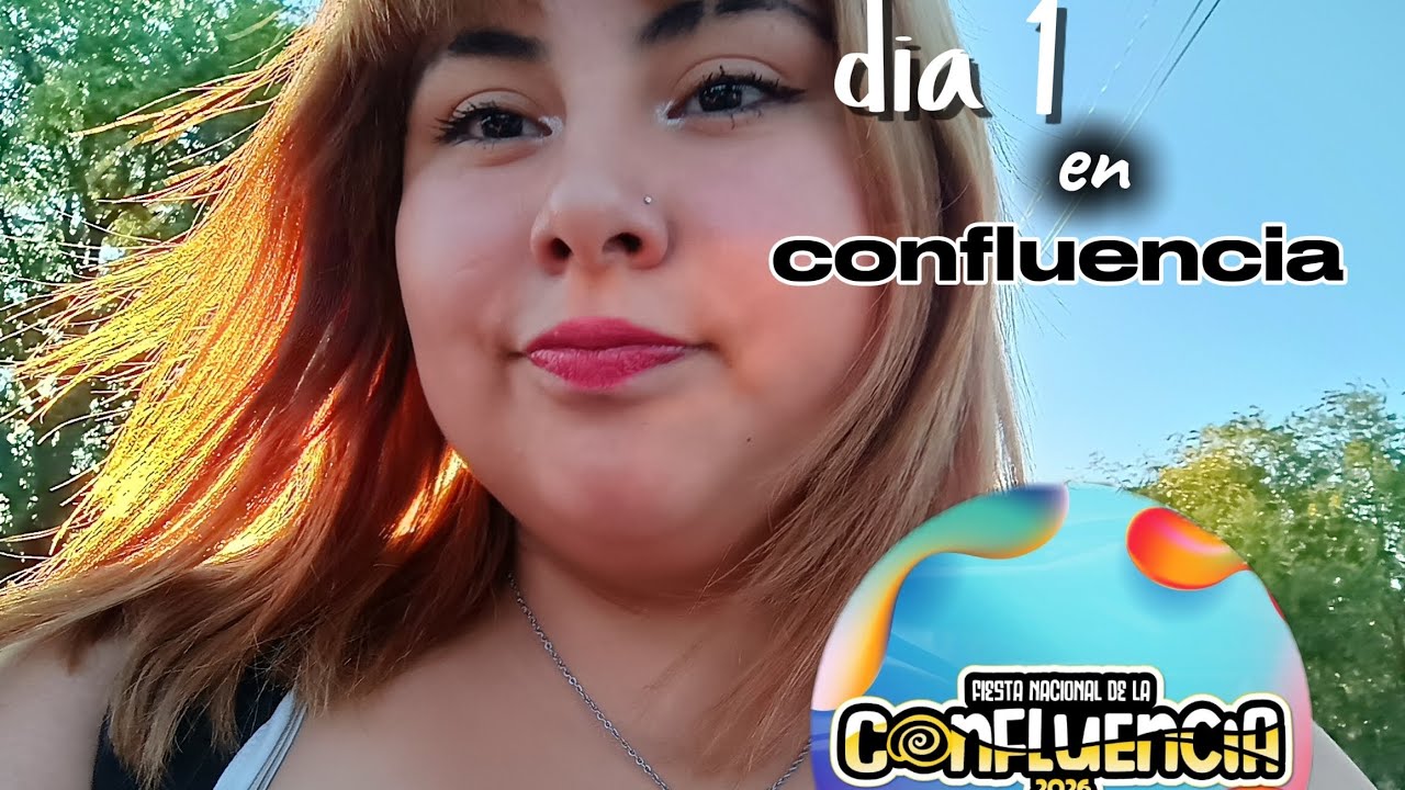 VAMOS A LA COMFLUENCIA!!