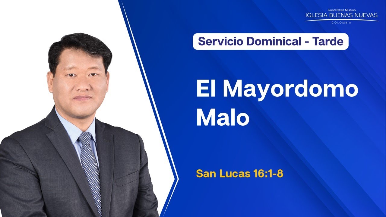 23.11.2025 l El mayordomo malo l San lucas 16:1-8