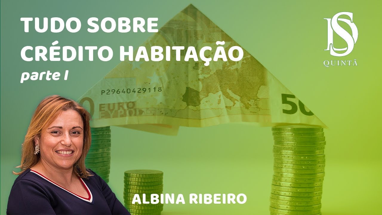 TUDO SOBRE CRÉDITO HABITAÇÃO - parte I