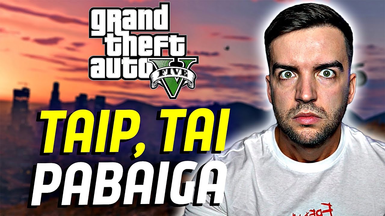 NU DABAR TIKRAI PABAIGA! | GTA V Story Mode #6