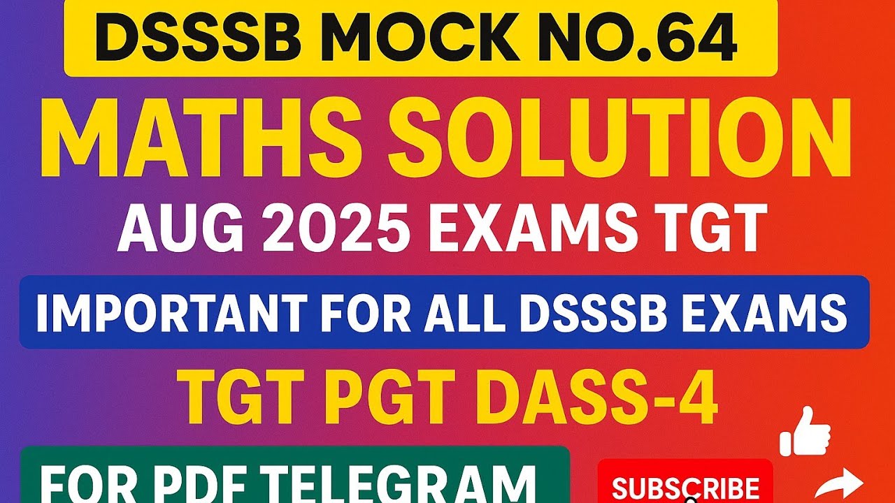 DSSSB MATHS LATEST EXAMS TGT AUG 2025 🔥 ll PRT DASS-4 TGT PGT #dsssb #prt #kvs #ctet 