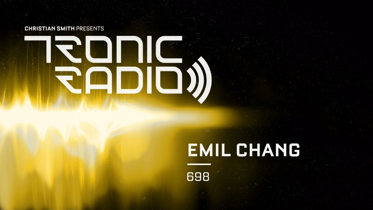 Tronic Podcast 698 with Emil Chang