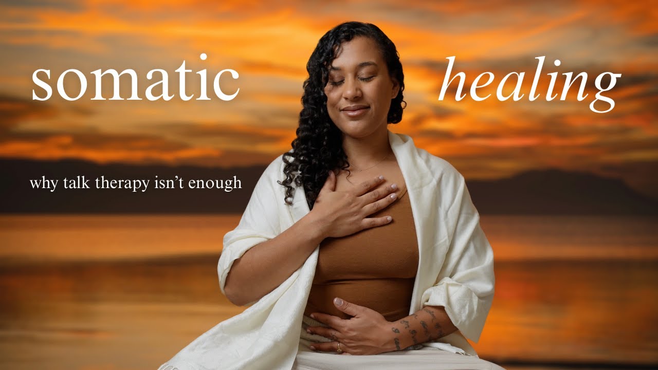 What is somatic therapy? | a beginners guide