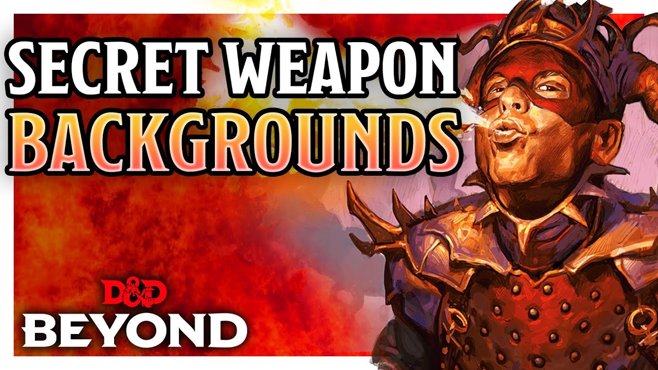Backgrounds: Your D&D Secret Weapon | D&D Beyond