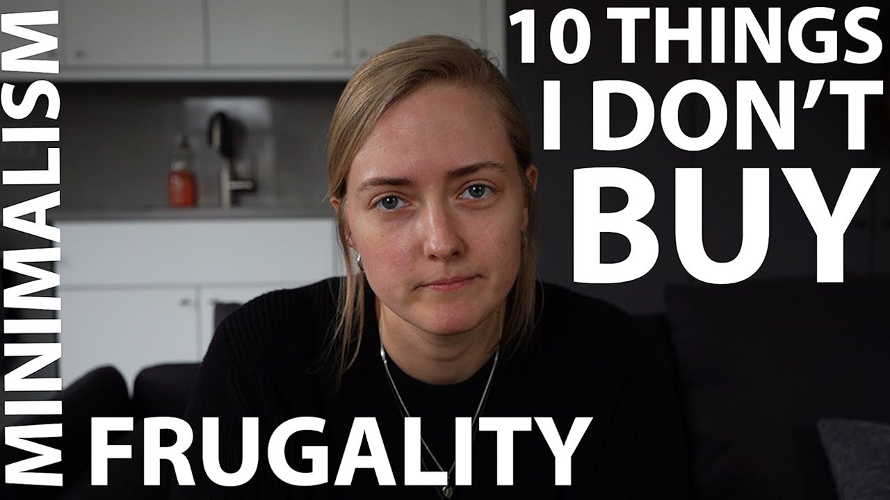 10 Things I No Longer Buy