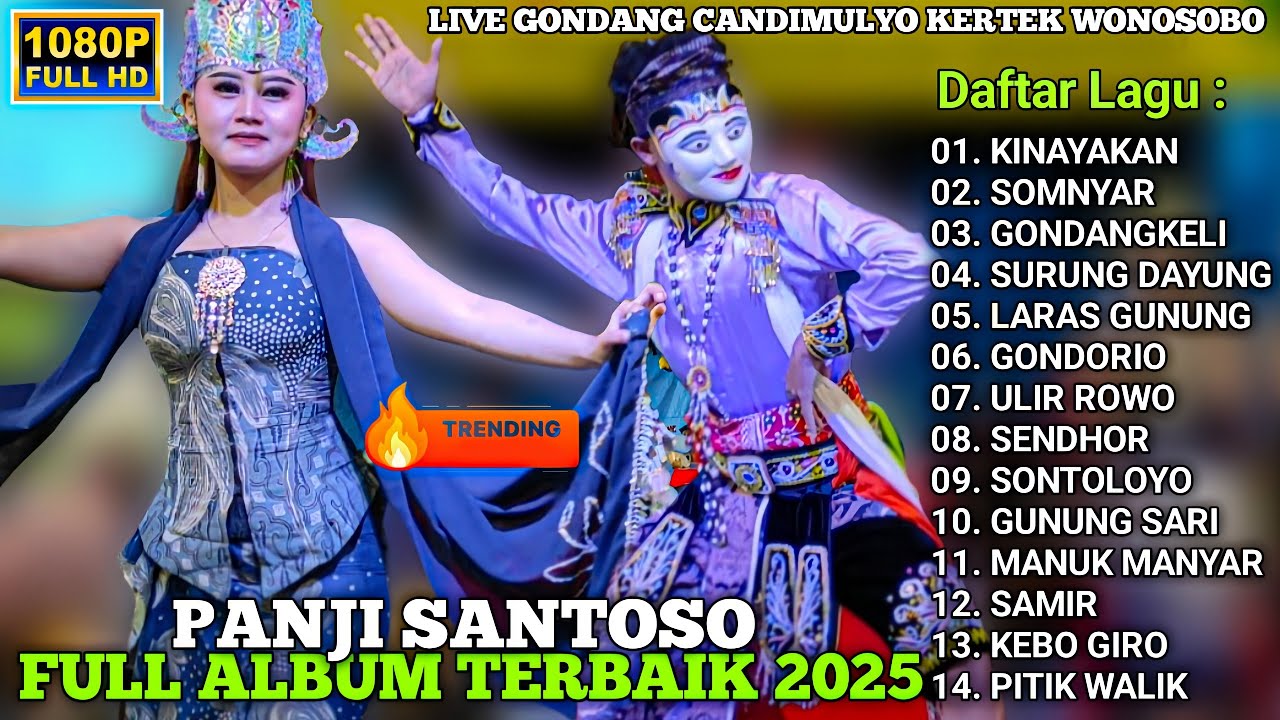 FULL ALBUM TERBAIK PANJI SANTOSO KALIYOSO TERBARU 2025 🔴LIVE GONDANG CANDIMULYO