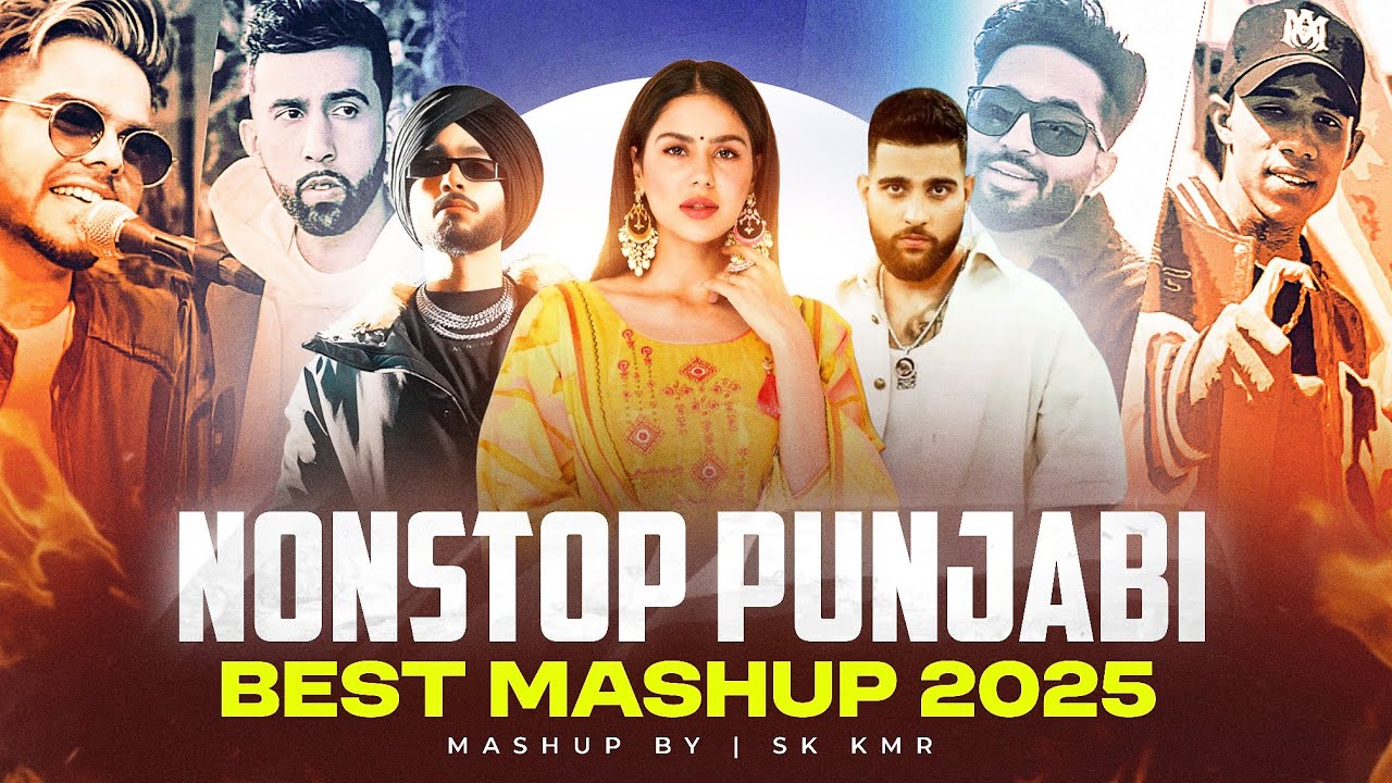 Nonstop Punjabi Hits Mashup 2025 | Shubh - Sonam Bajwa | Prophec | Tegi Pannu | Karan Aujla | Sk Kmr
